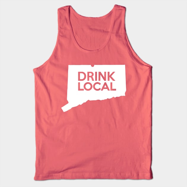 Connecticut Drink Local CT Tank Top by mindofstate